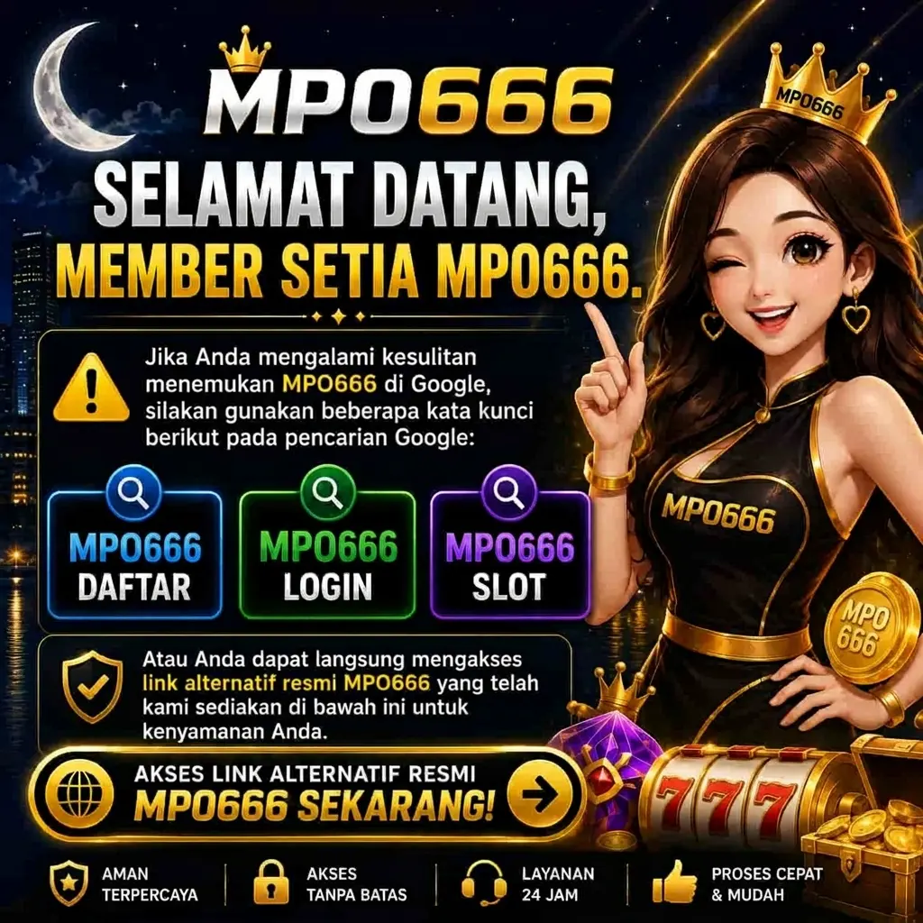 MPO666 - Link APK Bandar Slot Gacor Terpercaya Produk Resmi Indonesia